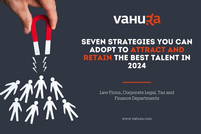 Seven&#x20;Strategies&#x20;for&#x20;Attracting&#x20;and&#x20;Retaining&#x20;Top&#x20;Talent&#x20;in&#x20;2024